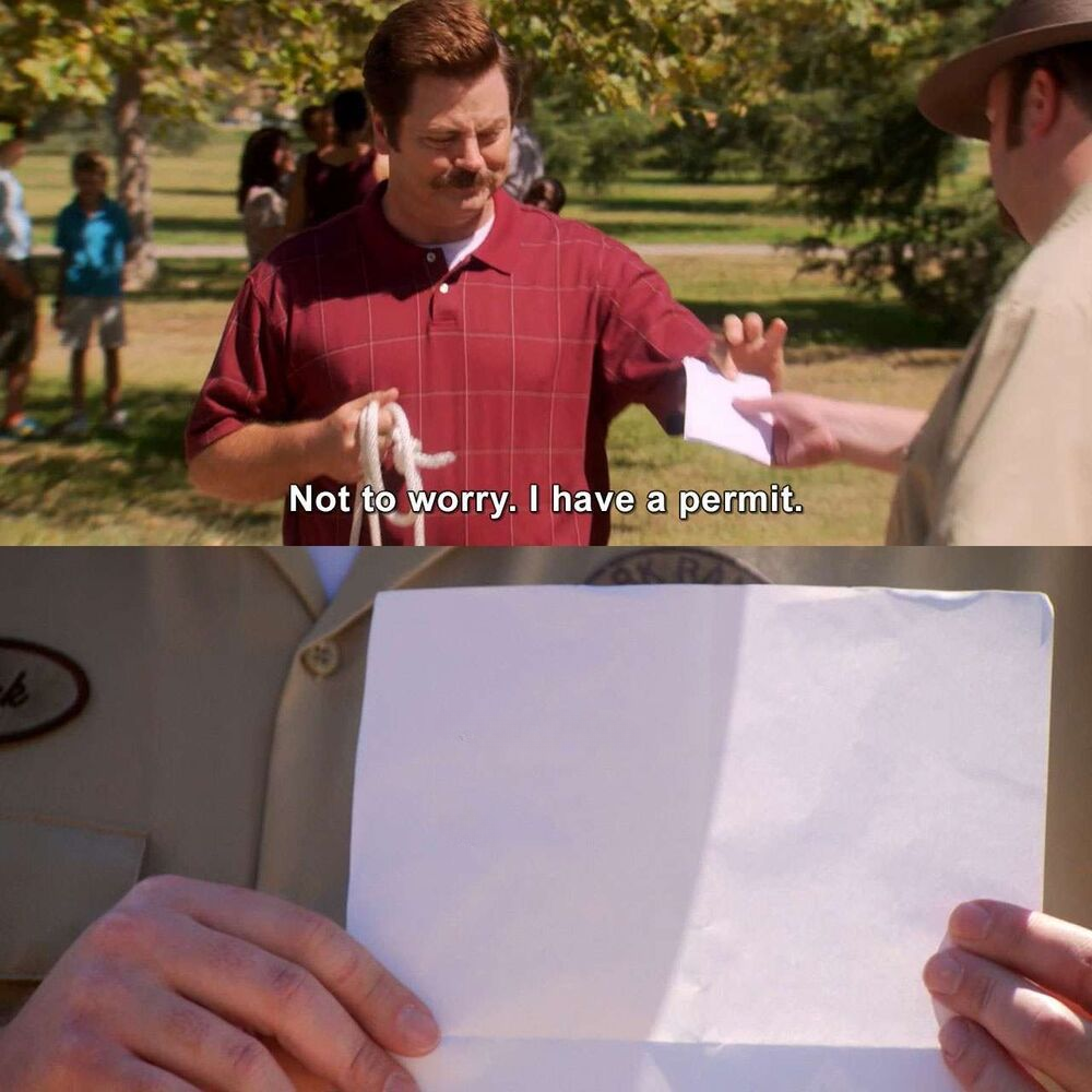 Ron Swason Not To Worry Blank Permit Template Blank Meme Template