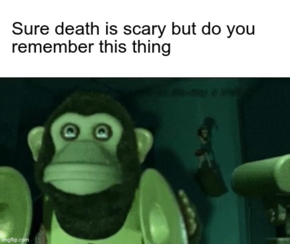 terrifying | image tagged in memes,unfunny | made w/ Imgflip meme maker