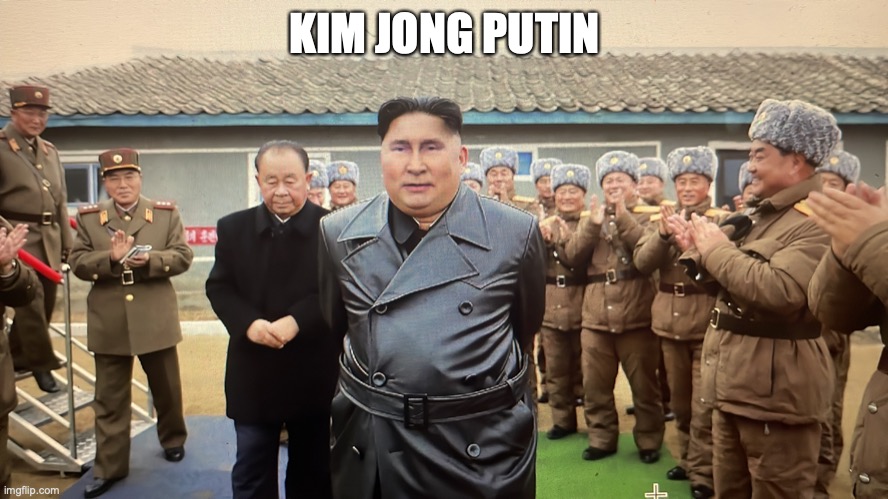 Kim Jong Putin | KIM JONG PUTIN | image tagged in kim jong un,putin,russia,dprk,north korea,russian | made w/ Imgflip meme maker