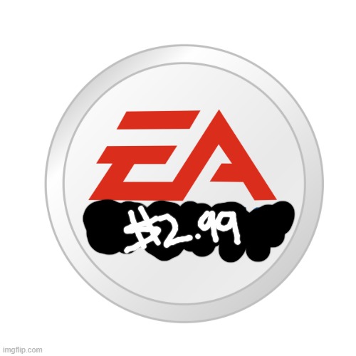 ea $2.99 | image tagged in ea sports | made w/ Imgflip meme maker