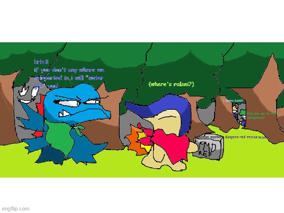 KRIS and SUSIE in PMD Red Rescue Team (contains some Easter Eggs) REFIXED | image tagged in refixed,pokemon mystery dungeon,god damnit kris where the hell are we,pmd,just for fun,easter eggs | made w/ Imgflip meme maker