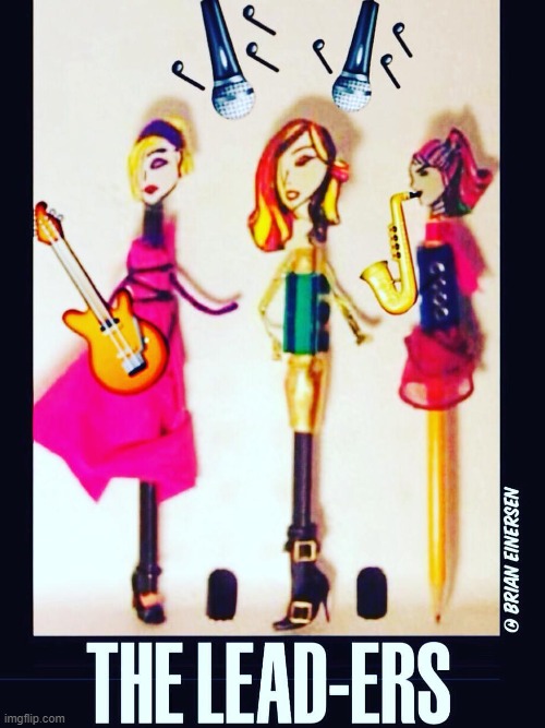 Pop MoosiK Band: The Lead-ers | image tagged in fashion kartoon,pencil people,pencil skirts,pencil art,emooji art,brian einersen | made w/ Imgflip meme maker