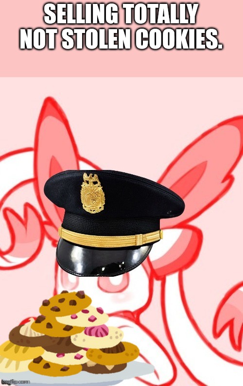 SELLING TOTALLY NOT STOLEN COOKIES. | made w/ Imgflip meme maker