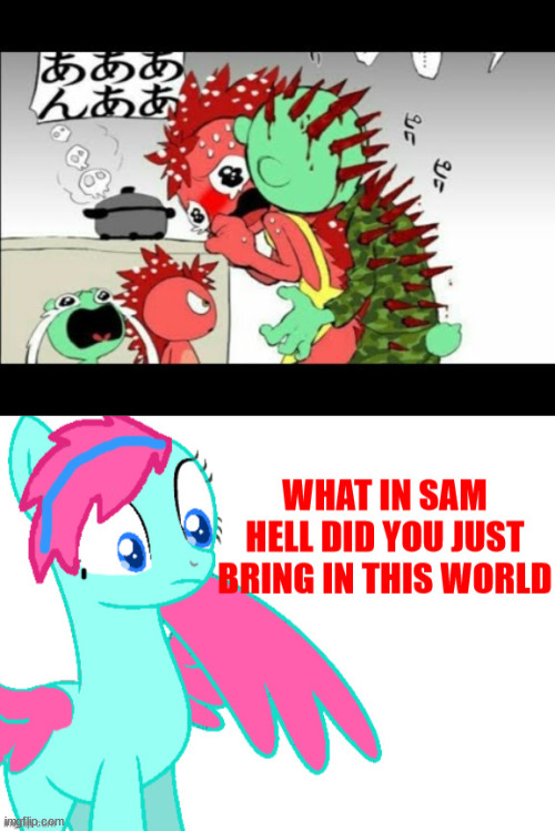 why i hate flippy x flaky | image tagged in what in sam hell did you just bring in this world | made w/ Imgflip meme maker