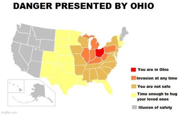 danger is nearing | image tagged in ohio | made w/ Imgflip meme maker