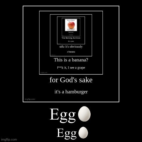 image tagged in funny,demotivationals | made w/ Imgflip demotivational maker