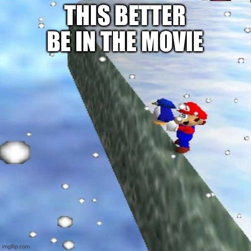 THIS BETTER BE IN THE MOVIE | made w/ Imgflip meme maker