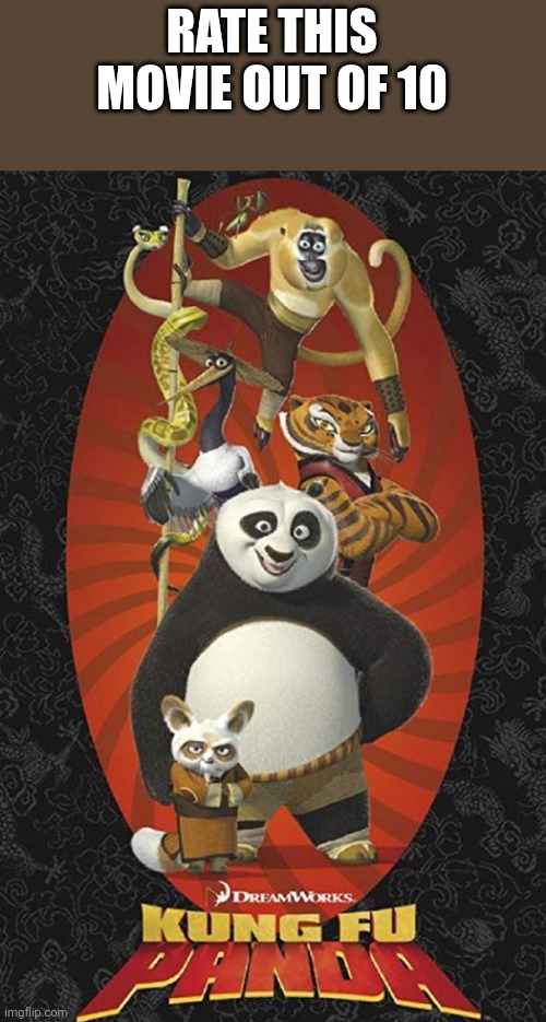 Ep 4 Season 1 | RATE THIS MOVIE OUT OF 10 | image tagged in kung fu panda | made w/ Imgflip meme maker