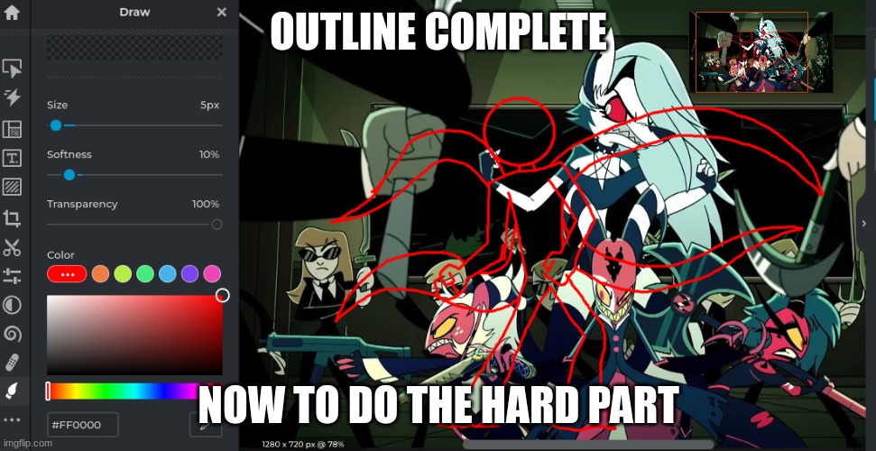 OUTLINE COMPLETE; NOW TO DO THE HARD PART | made w/ Imgflip meme maker