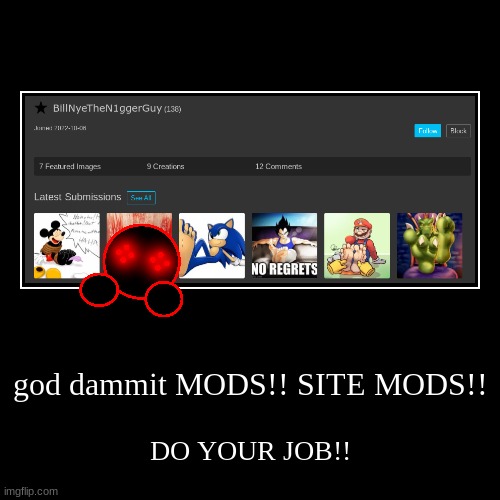 yes, that image is exactly what you think it is | image tagged in funny,demotivationals | made w/ Imgflip demotivational maker