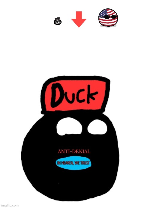 anti-denial ball | image tagged in anti-denial ball | made w/ Imgflip meme maker