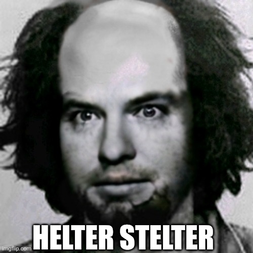 Brian Don't Surf | HELTER STELTER | image tagged in brian don't surf,helter stelter,charles manson,brian stelter,memes,humor | made w/ Imgflip meme maker