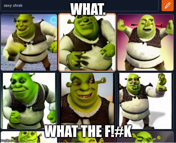 Shrek Sexy Face Meme Generator - Imgflip