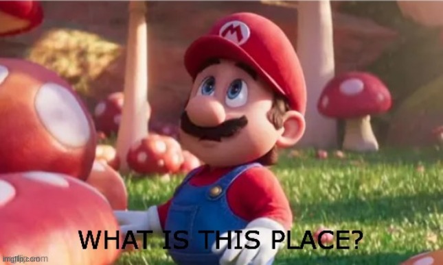 new template, you like? | image tagged in mario movie template | made w/ Imgflip meme maker