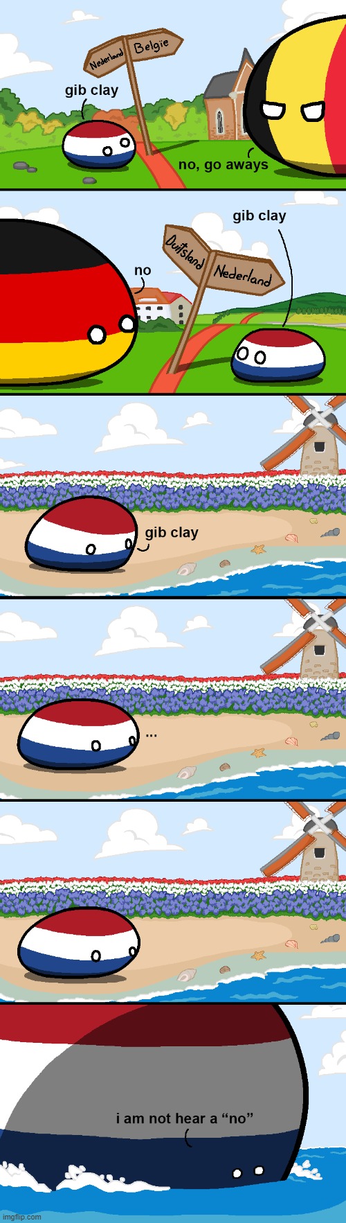 At least he will maybe find some clay in the bottom of the ocean. | image tagged in polandball,netherlands,clay | made w/ Imgflip meme maker