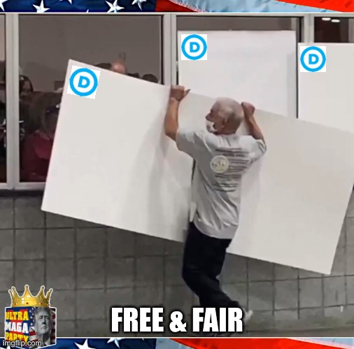 This meme sends a message to the Democrat Party. | FREE & FAIR | made w/ Imgflip meme maker