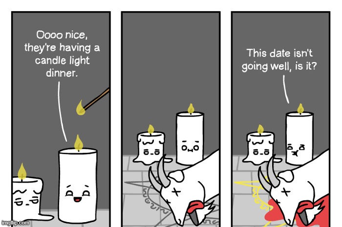 Dinner at 8 | image tagged in comics | made w/ Imgflip meme maker