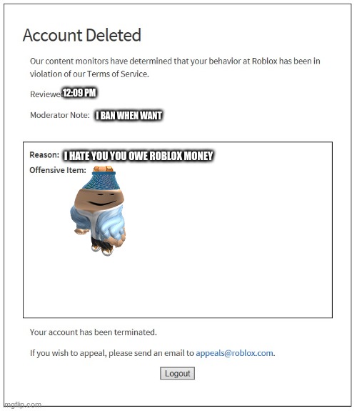 Banned from Roblox (FOREVER!!) - Imgflip