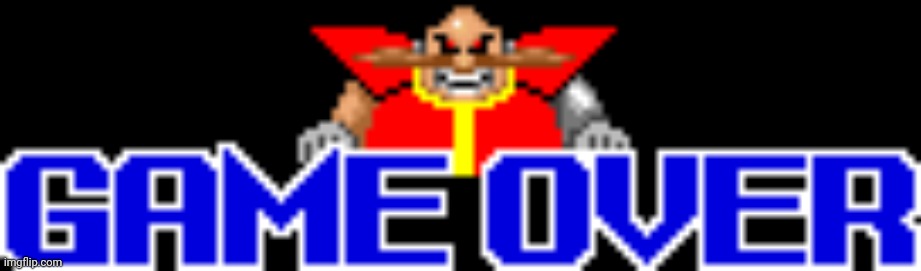 Satam Robotnik wins! | image tagged in satam robotnik wins | made w/ Imgflip meme maker