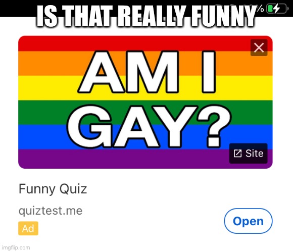 Why ads | IS THAT REALLY FUNNY | image tagged in pride month,memes | made w/ Imgflip meme maker