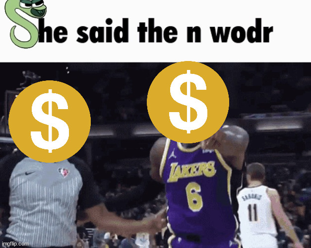 me when blue: | image tagged in he said the n wodr | made w/ Imgflip meme maker