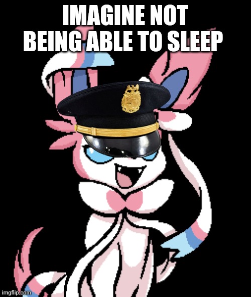 IMAGINE NOT BEING ABLE TO SLEEP | made w/ Imgflip meme maker