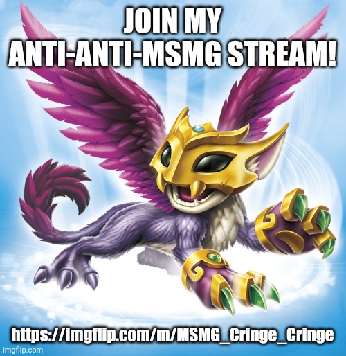 https://imgflip.com/m/MSMG_Cringe_Cringe | JOIN MY ANTI-ANTI-MSMG STREAM! https://imgflip.com/m/MSMG_Cringe_Cringe | image tagged in scratch | made w/ Imgflip meme maker