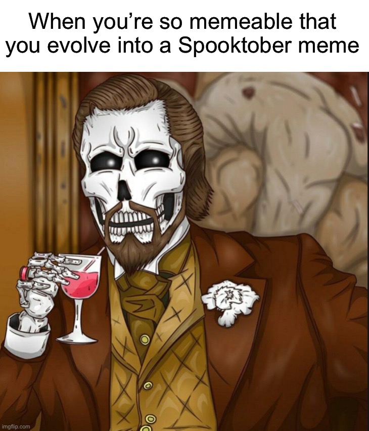 Skeleton Leo | When you’re so memeable that you evolve into a Spooktober meme | image tagged in skeleton leo,memes,funny | made w/ Imgflip meme maker