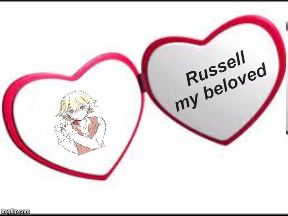 My beloved | Russell my beloved | image tagged in my beloved | made w/ Imgflip meme maker