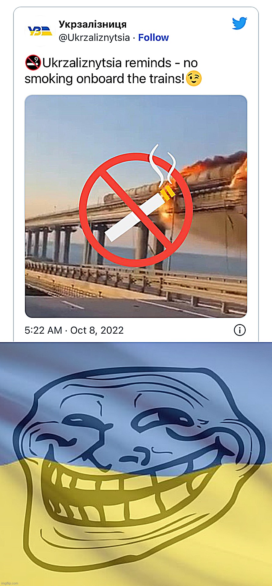 image tagged in crimea bridge destroyed,ukrainian trollface | made w/ Imgflip meme maker
