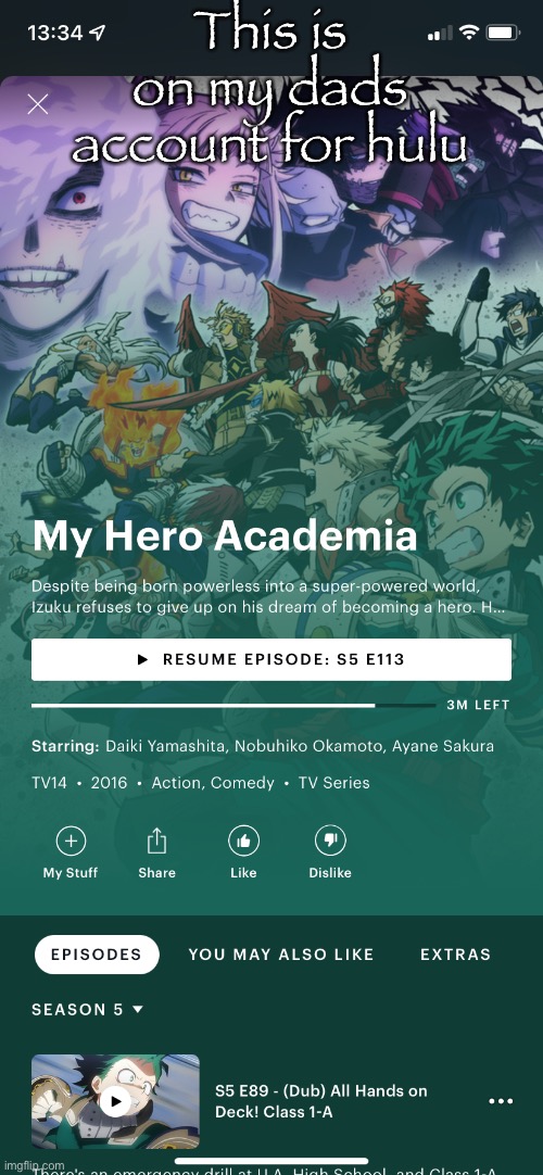 This is on my dads account for hulu | made w/ Imgflip meme maker
