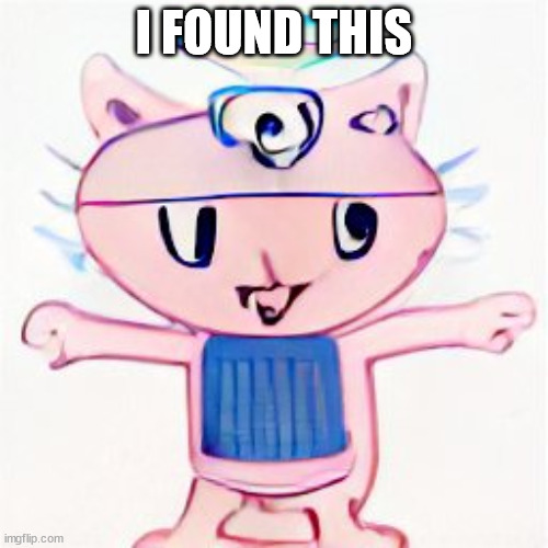 https://www.change.org/p/mondomedia-let-s-bring-back-happy-tree-friends | I FOUND THIS | image tagged in i am in your walls | made w/ Imgflip meme maker
