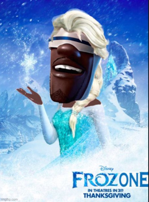 image tagged in frozone | made w/ Imgflip meme maker