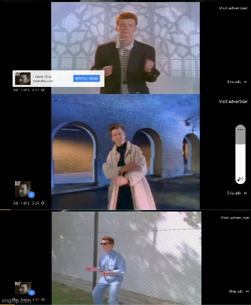 The best sort of ad | image tagged in rickroll,rick astley | made w/ Imgflip meme maker