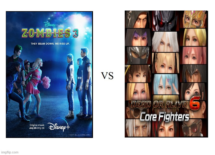 Zombies 3 Vs DOA 6 | image tagged in versus,memes,zombies,dead or alive | made w/ Imgflip meme maker