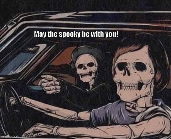 May the spooky be with you! | image tagged in memes,spooky,dab | made w/ Imgflip meme maker