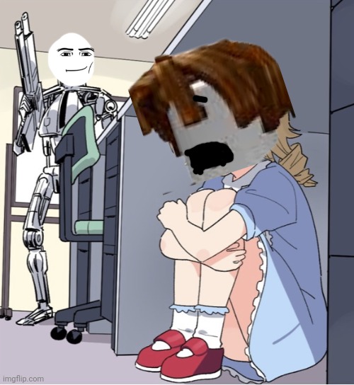 Anime Girl Hiding from Terminator | image tagged in anime girl hiding from terminator | made w/ Imgflip meme maker