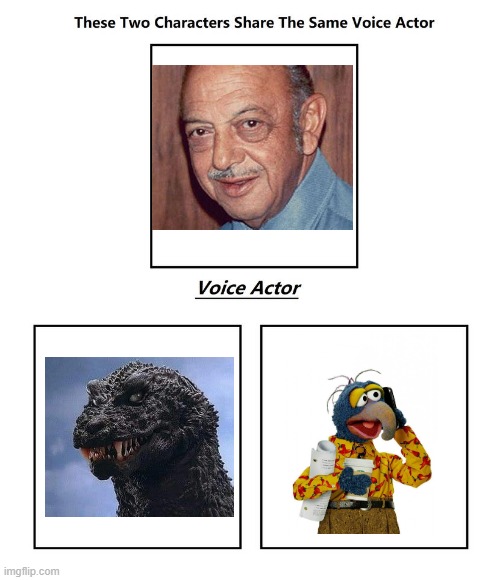 mel blanc facts | image tagged in same voice actor,Godzillamemes | made w/ Imgflip meme maker