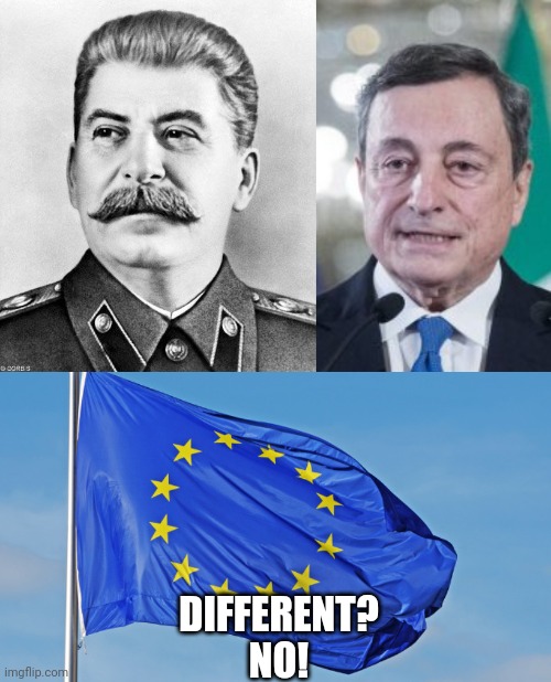 Diocane uguali Stalin e draghi diocancro | DIFFERENT? 
NO! | image tagged in hypocrite stalin,draghi press conference,the european union | made w/ Imgflip meme maker