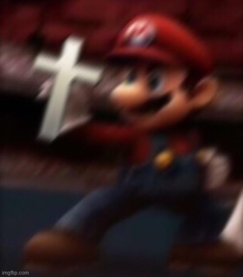 mario holding a cross | image tagged in mario holding a cross | made w/ Imgflip meme maker