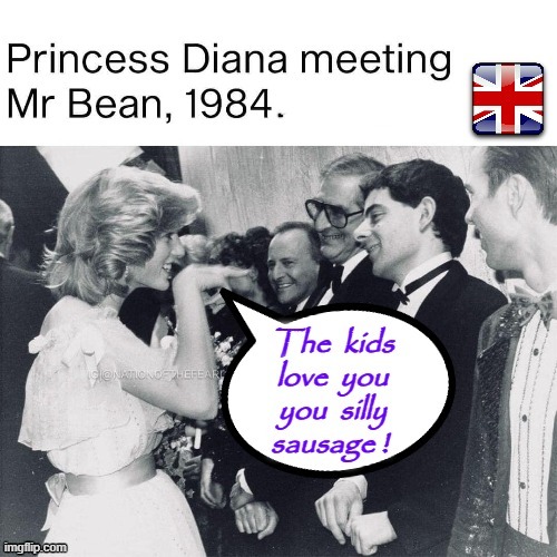 Princess Diana jokes ! | image tagged in mr bean | made w/ Imgflip meme maker