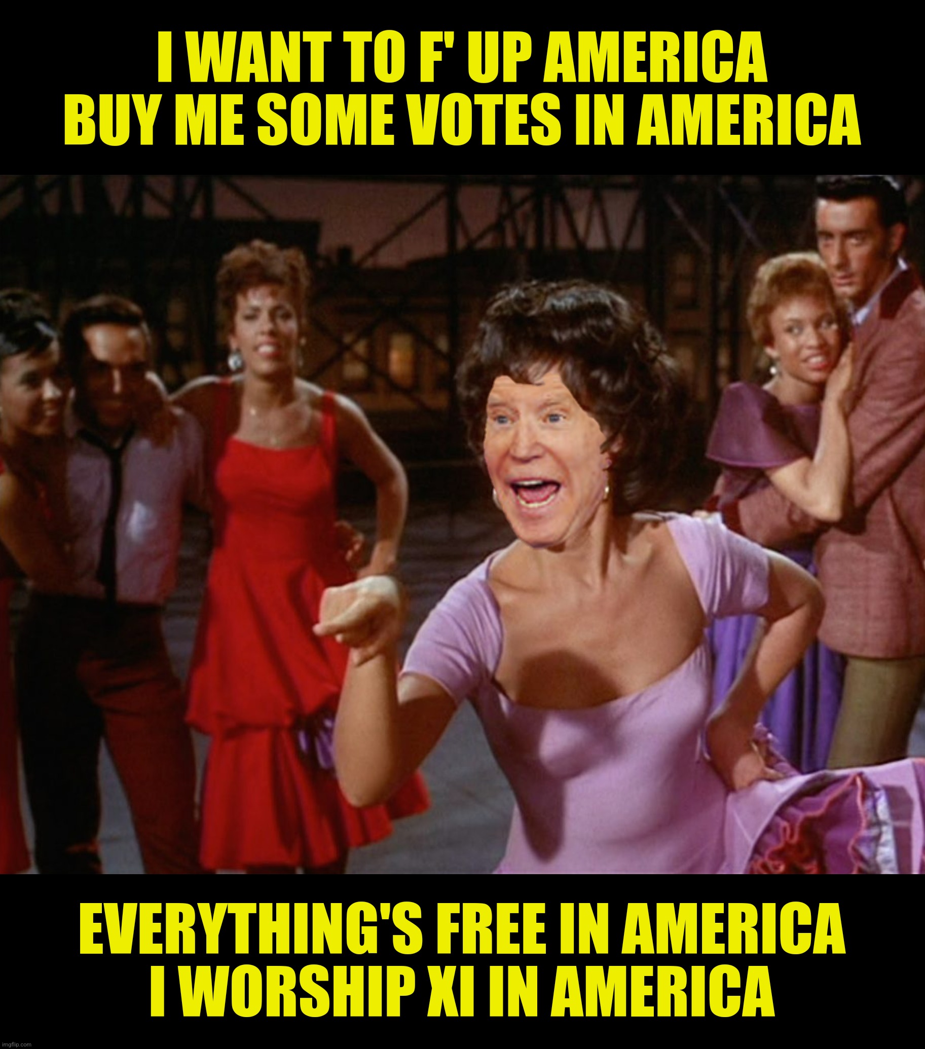 Bad Photoshop Sunday presents:  West Bide Story | I WANT TO F' UP AMERICA
BUY ME SOME VOTES IN AMERICA EVERYTHING'S FREE IN AMERICA
I WORSHIP XI IN AMERICA | image tagged in bad photoshop sunday,america,joe biden,west side story,puerto rican | made w/ Imgflip meme maker