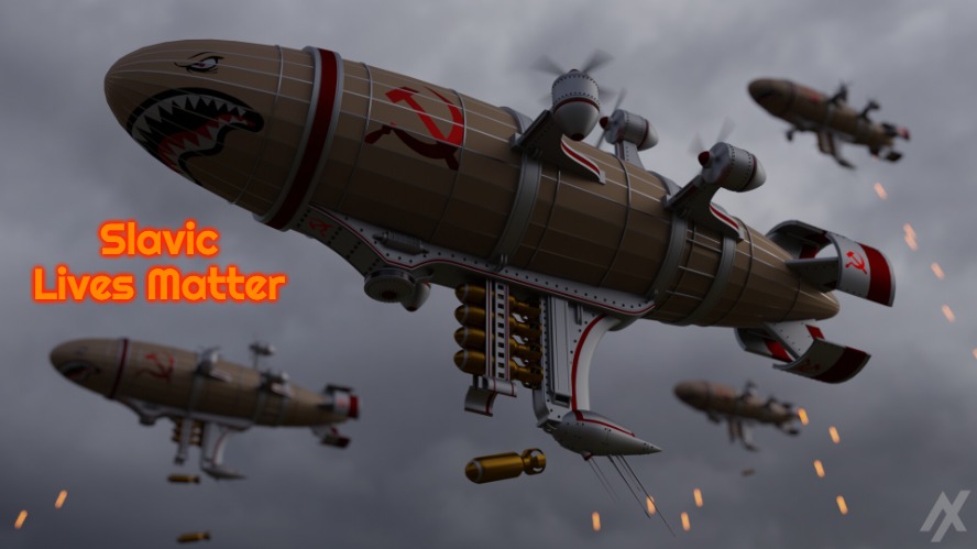 Slavic Airship | Slavic Lives Matter | image tagged in slavic airship,slavic,slm | made w/ Imgflip meme maker