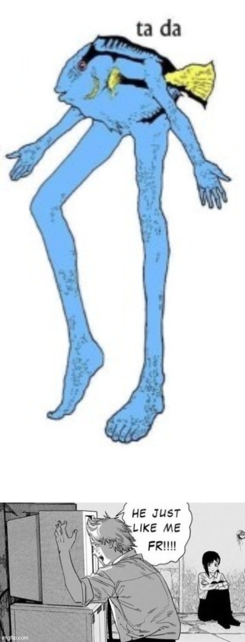 image tagged in he just like me fr | made w/ Imgflip meme maker