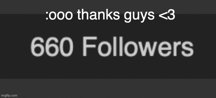 tysmmmm | :ooo thanks guys <3 | made w/ Imgflip meme maker