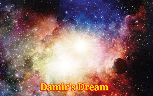 Universal Energy | Damir's Dream | image tagged in universal energy,damir's dream | made w/ Imgflip meme maker