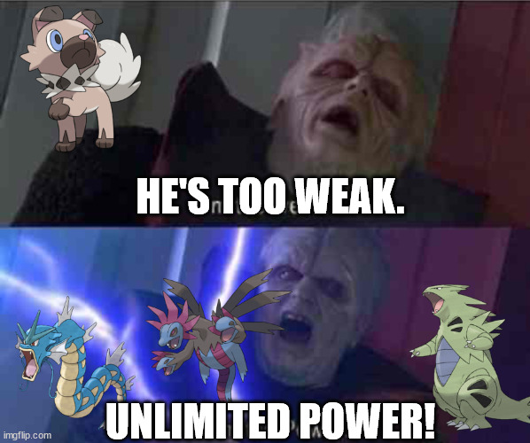 I’m too weak... UNLIMITED POWER | HE'S TOO WEAK. UNLIMITED POWER! | image tagged in i m too weak unlimited power | made w/ Imgflip meme maker