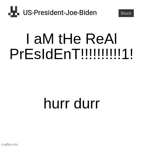 Us President Joe Biden Announcement Template Imgflip