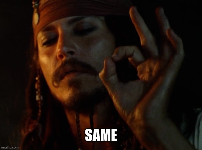 JACK PERFECT | SAME | image tagged in jack perfect | made w/ Imgflip meme maker