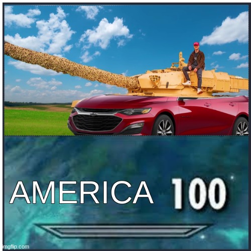 New Whistlindiesel vid  :) | image tagged in america 100 | made w/ Imgflip meme maker